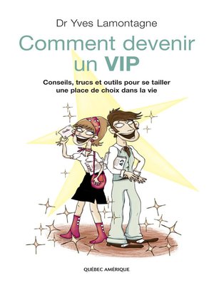 cover image of Comment devenir un VIP